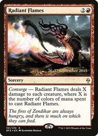 Radiant Flames [Battle for Zendikar Promos] | Gaming Infinity