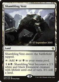 Shambling Vent [Battle for Zendikar Promos] | Gaming Infinity