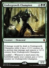 Undergrowth Champion [Battle for Zendikar Promos] | Gaming Infinity