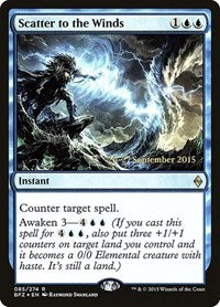 Scatter to the Winds [Battle for Zendikar Promos] | Gaming Infinity