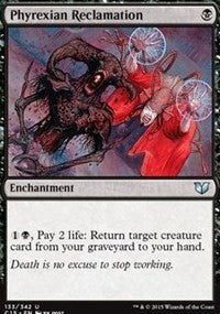 Phyrexian Reclamation [Commander 2015] | Gaming Infinity