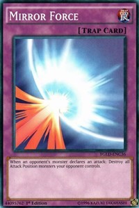 Mirror Force (C) [King of Games: Yugi's Legendary Decks] [YGLD-ENC36] | Gaming Infinity