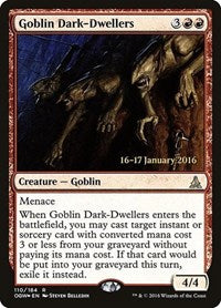 Goblin Dark-Dwellers [Oath of the Gatewatch Promos] | Gaming Infinity