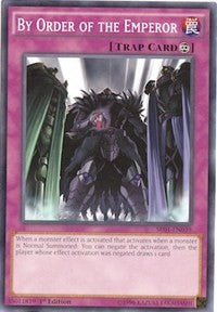 By Order of the Emperor [Structure Deck: Emperor of Darkness] [SR01-EN039] | Gaming Infinity