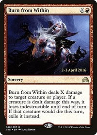 Burn from Within [Shadows over Innistrad Promos] | Gaming Infinity