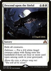 Descend upon the Sinful [Shadows over Innistrad Promos] | Gaming Infinity