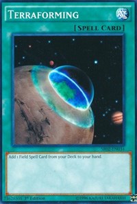 Terraforming [Structure Deck: Rise of the True Dragons] [SR02-EN034] | Gaming Infinity