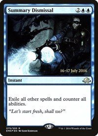 Summary Dismissal [Eldritch Moon Promos] | Gaming Infinity