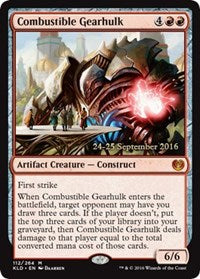 Combustible Gearhulk [Kaladesh Promos] | Gaming Infinity