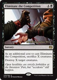 Eliminate the Competition [Kaladesh Promos] | Gaming Infinity