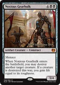 Noxious Gearhulk [Kaladesh Promos] | Gaming Infinity