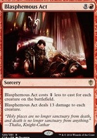 Blasphemous Act [Commander 2016] | Gaming Infinity