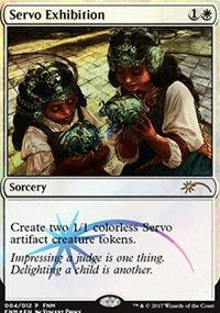 Servo Exhibition [Friday Night Magic 2017] | Gaming Infinity