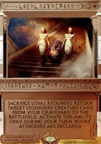 Loyal Retainers [Amonkhet Invocations] | Gaming Infinity