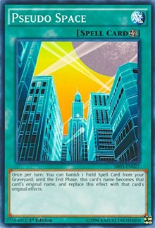 Pseudo Space [Structure Deck: Machine Reactor] [SR03-EN027] | Gaming Infinity