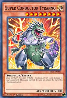 Super Conductor Tyranno [Structure Deck: Dinosmasher's Fury] [SR04-EN005] | Gaming Infinity