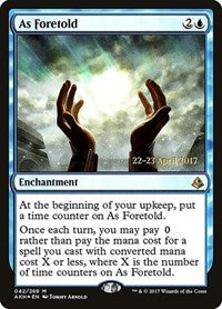 As Foretold [Amonkhet Promos] | Gaming Infinity