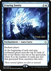 Fraying Sanity [Hour of Devastation Promos] | Gaming Infinity