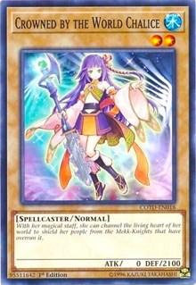 Crowned by the World Chalice [Code of the Duelist] [COTD-EN018] | Gaming Infinity