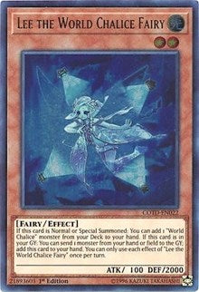 Lee the World Chalice Fairy [Code of the Duelist] [COTD-EN022] | Gaming Infinity