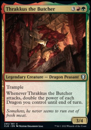 Thrakkus the Butcher [Commander Legends: Battle for Baldur's Gate] | Gaming Infinity