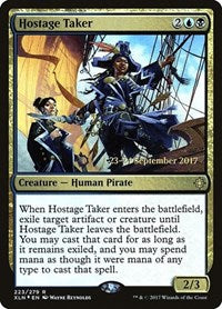 Hostage Taker [Ixalan Promos] | Gaming Infinity