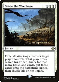 Settle the Wreckage [Ixalan Promos] | Gaming Infinity