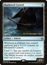 Shadowed Caravel [Ixalan Promos] | Gaming Infinity
