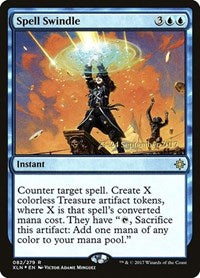 Spell Swindle [Ixalan Promos] | Gaming Infinity