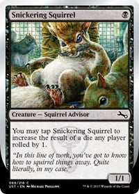 Snickering Squirrel [Unstable] | Gaming Infinity