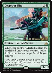 Deeproot Elite [Rivals of Ixalan Promos] | Gaming Infinity