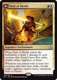 Path of Mettle [Rivals of Ixalan Promos] | Gaming Infinity