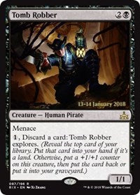 Tomb Robber [Rivals of Ixalan Promos] | Gaming Infinity