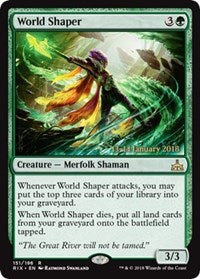 World Shaper [Rivals of Ixalan Promos] | Gaming Infinity