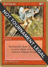 Earthquake - 1996 Mark Justice (4ED) [Pro Tour Collector Set] | Gaming Infinity