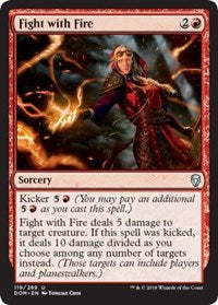 Fight with Fire [Dominaria] | Gaming Infinity