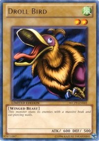 Droll Bird [World Championship 2010 Card Pack] [WCPP-EN001] | Gaming Infinity