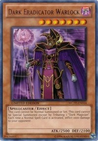 Dark Eradicator Warlock [World Championship 2010 Card Pack] [WCPP-EN014] | Gaming Infinity