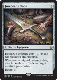 Forebear's Blade [Dominaria Promos] | Gaming Infinity