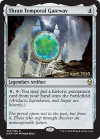 Thran Temporal Gateway [Dominaria Promos] | Gaming Infinity