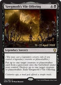 Yawgmoth's Vile Offering [Dominaria Promos] | Gaming Infinity