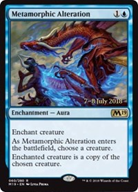 Metamorphic Alteration [Core Set 2019 Promos] | Gaming Infinity