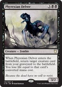 Phyrexian Delver [Commander 2018] | Gaming Infinity