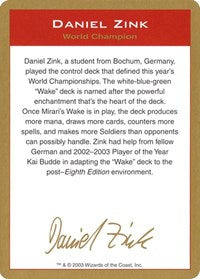 2003 Daniel Zink Biography Card [World Championship Decks] | Gaming Infinity