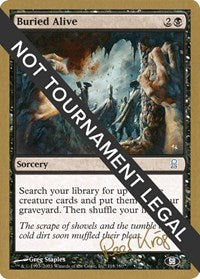 Buried Alive - 2003 Peer Kroger (ODY) (SB) [World Championship Decks] | Gaming Infinity