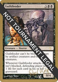 Guiltfeeder - 2003 Peer Kroger (JUD) (SB) [World Championship Decks 2003] | Gaming Infinity