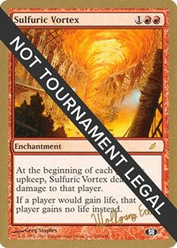 Sulfuric Vortex - 2003 Wolfgang Eder (SCG) (SB) [World Championship Decks] | Gaming Infinity