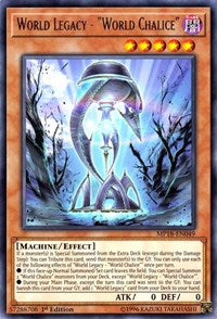 World Legacy - "World Chalice" [2018 Mega-Tins Mega Pack] [MP18-EN049] | Gaming Infinity