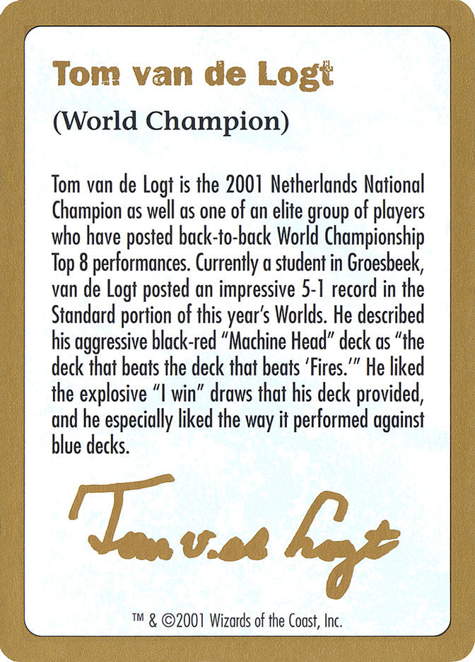 Tom van de Logt Bio [World Championship Decks 2001] | Gaming Infinity