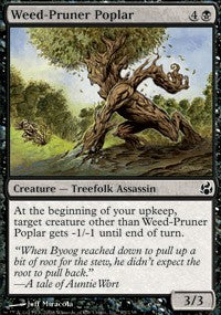 Weed-Pruner Poplar [Morningtide] | Gaming Infinity